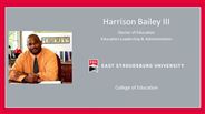 Harrison Bailey III - Doctor of Education - Education Leadership & Administration