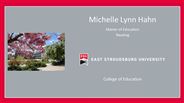 Michelle Lynn Hahn - Master of Education - Reading