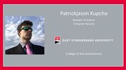 Patrickjason Kupcha - Bachelor of Science - Computer Science