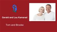 Gerald and Lou Kamarad - Gerald and Lou Kamarad - Tom and Brooke