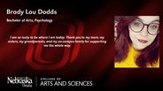 Brady Dodds - Brady Lou Dodds - Bachelor of Arts - Psychology