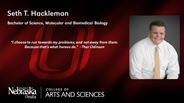 Seth Hackleman - Seth T. Hackleman - Bachelor of Science - Molecular and Biomedical Biology