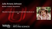 Julie Johnson - Julie Ariana Johnson - Bachelor of Science - Neuroscience