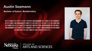 Austin Seamann - Austin Seamann - Bachelor of Science - Bioinformatics
