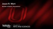 Jason Wert - Jason R. Wert - Bachelor of Science - Neuroscience