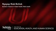 Nyayop Bichok - Nyayop Riak Bichok - Bachelor of Science in Public Health - Public Health