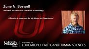 Zane Boswell - Zane M. Boswell - Bachelor of Science in Education - Kinesiology 
