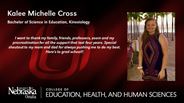 Kalee Cross - Kalee Michelle Cross - Bachelor of Science in Education - Kinesiology 
