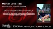 Maxwell Fedde - Maxwell Davis Fedde - Bachelor of Science in Education - Kinesiology 