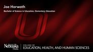 Joe Horwath - Joe Horwath - Bachelor of Science in Education - Elementary Education 