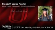 Elizabeth Kessler - Elizabeth Louise Kessler - Bachelor of Science in Education - Early Childhood Inclusive Education 