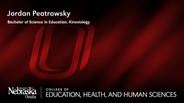 Jordan Peatrowsky - Jordan Peatrowsky - Bachelor of Science in Education - Kinesiology 