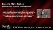 Breanna Prokop - Breanna Marie Prokop - Bachelor of Science in Education - Elementary Education 