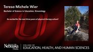 Teresa Wier - Teresa Michele Wier - Bachelor of Science in Education - Kinesiology 