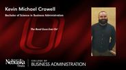 Kevin Crowell - Kevin Michael Crowell - Bachelor of Science in Business Administration