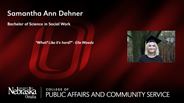Samantha Dehner - Samantha Ann Dehner - Bachelor of Science in Social Work