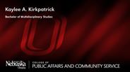 Kaylee Kirkpatrick - Kaylee A. Kirkpatrick - Bachelor of Multidisciplinary Studies