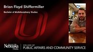 Brian Shiffermiller - Brian Floyd Shiffermiller - Bachelor of Multidisciplinary Studies