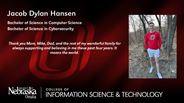Jacob Hansen - Jacob Dylan Hansen - Bachelor of Science in Computer Science - Bachelor of Science in Cybersecurity
