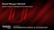 Daniel Mitchell - Daniel Morgan Mitchell - Bachelor of Science in Management Information Systems
