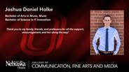 Joshua Holke - Joshua Daniel Holke - Bachelor of Arts in Music - Music - Bachelor of Science in IT Innovation