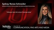 Sydney Schneider - Sydney Renae Schneider - Bachelor of Science in Communication - Journalism and Media Communication