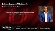 Edward Whittle, - Edward James Whittle, Jr. - Bachelor of Arts in Music - Music