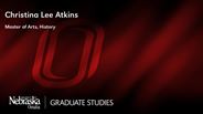 Christina Atkins - Christina Lee Atkins - Master of Arts - History 