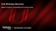 Erik Bertram - Erik Nicholas Bertram - Master of Science - Criminology and Criminal Justice 