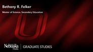Bethany Felker - Bethany R. Felker - Master of Science - Secondary Education 
