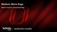 Madison Gage - Madison Marie Gage - Master of Science - School Psychology 