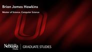 Brian Hawkins - Brian James Hawkins - Master of Science - Computer Science 