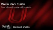 Douglas Headlee - Douglas Wayne Headlee - Master of Science - Criminology and Criminal Justice 