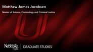 Matthew Jacobsen - Matthew James Jacobsen - Master of Science - Criminology and Criminal Justice 