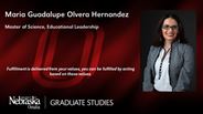Maria Hernandez - Maria Guadalupe Olvera Hernandez - Master of Science - Educational Leadership 