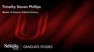 Timothy Phillips - Timothy Steven Phillips - Master of Science - Political Science 