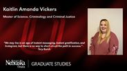 Kaitlin Vickers - Kaitlin Amanda Vickers - Master of Science - Criminology and Criminal Justice 