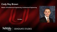 Cody Brown - Cody Ray Browm - Master of Architectural Engineering - Architectural Engineering