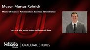 Mason Rohrich - Mason Marcus Rohrich - Master of Business Administration - Business Administration 