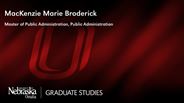 MacKenzie Broderick - MacKenzie Marie Broderick - Master of Public Administration - Public Administration 