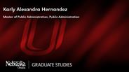 Karly Hernandez - Karly Alexandra Hernandez - Master of Public Administration - Public Administration 