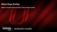 Maia Smiley - Maia Kaye Smiley - Master of Public Administration - Public Administration 