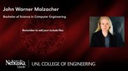 John Malzacher - John Warner Malzacher - Bachelor of Science in Computer Engineering