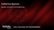 Catherine Spencer - Catherine Spencer - Bachelor of Science in Civil Engineering