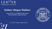 Sydney Wallace - Megan - Phi Theta Kappa, High Honors