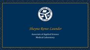 Shayna Renee Launder